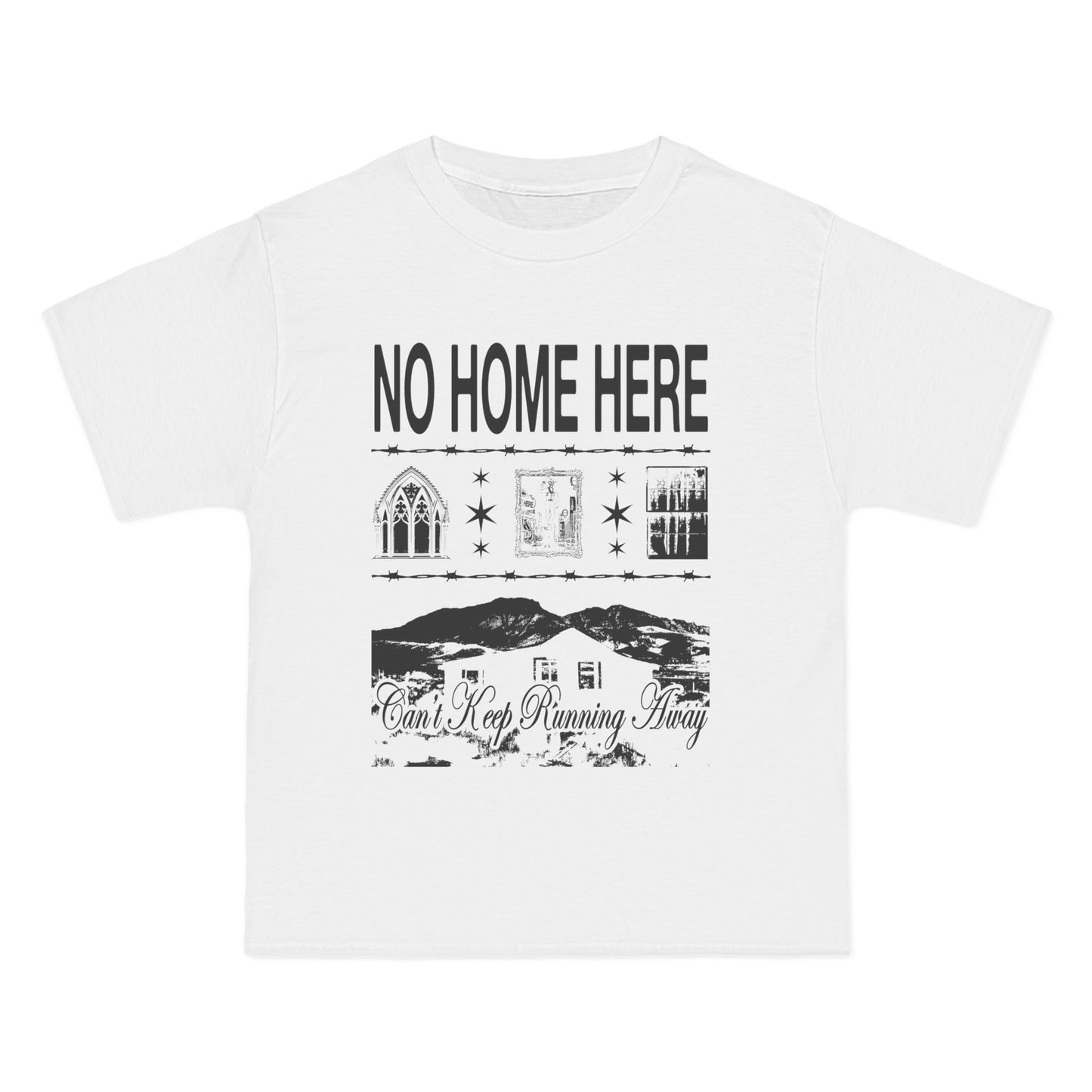 NO HOME HERE TEE